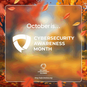 Cybersecurity Awareness Month Champion